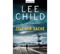 Lee Child Georg Zeit der Rache: Ein Jack-Reacher-Roman (Die-Jack-R (Tapa blanda)