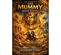 Lee Cronin's The Mummy Movie Review: An In-Depth Exploration of Narrative Structure, Themes, and Visual Storytelling in a Contemporary Film Vision