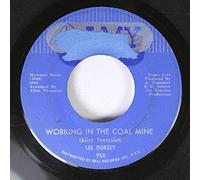 LEE DORSEY 45 RPM WORKING IN THE COAL MINE / MEXICO