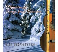 Lee Eisenstein - Christmas Songs for a Dreamer