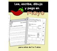 Lee, escribe, dibuja y pega en Mayo: Un libro de ejercicios de lectura y escritura para niños de 5 a 7 años (Libros de lectura y escritura en español)