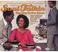 Lee Express Armstrong - Soul Talkin' - The Way To Get Down