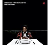 Lee Fields & The Expressions - Special Night