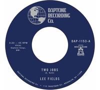 Lee Fields - Two Jobs + Save Your Tears For Someone New [Vinilo]