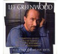 Lee Greenwood - All-Time Greatest Hits