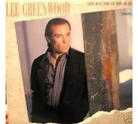 LEE GREENWOOD-love will find its way to you MCA (LP vinyl record)