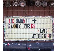 Lee Bains Iii & The Glory Fire - Live At The Nick [Vinilo]