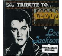 Lee Jackson - Tribute to Elvis Presley