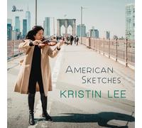 Lee, Kristin - American Sketches