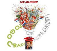 Lee Marrow - TO GO CRAZY
