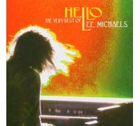 Lee Michaels - Hello: the Very Best of...