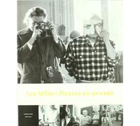 LEE MILLER: PICASSO EN PRIVADO (CASTELLANO-INGLES) (FONDO)