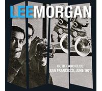 Lee Morgan - Both/And Club: San Francisco June 1970