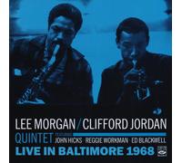 Lee Morgan / Clifford Jordan Quintet - Live in Baltimore 1968 (Reissue)