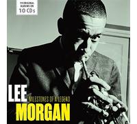 Lee Morgan - Milestones Of A Legend