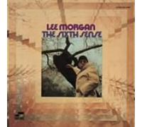 Lee Morgan - Sixth Sense