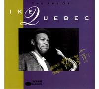 Lee Morgan - The Art Of Ike Quebec
