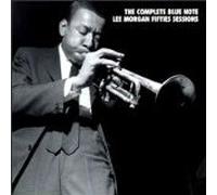 Lee Morgan - The Complete Blue Note Lee Morgan Fifties Sessions [BOX SET] [ORIGINAL RECORDING REMASTERED]