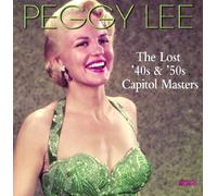 Lee,Peggy - The Lost '40s & '50s Capitol Masters