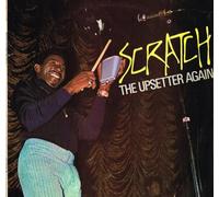 Lee Perry & The Upsetters - Scratch The Upsetter Again