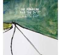 Lee Ranaldo And The Dust - Acoustic Dust [Vinilo]