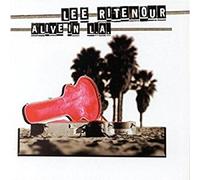 Lee Ritenour - Alive in la