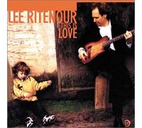 Lee Ritenour - This Is Love