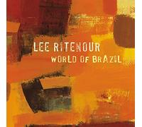 Lee Ritenour - World Of Brazil