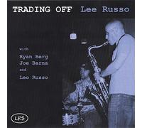 Lee Russo - Trading Off