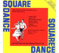 Lee Schmidt & Mojave Round - Square Dance