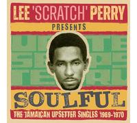 LEE SCRATCH PERRY PRESENTS SOULFUL I - THE JAMAICAN UPSETTER SINGLES 1969-1970 - 2CD