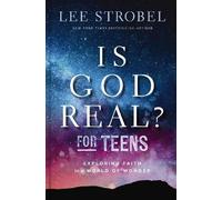 Lee Strobel Is God Real? for Teens (Tapa dura) (PRESALE 18/12/2025)