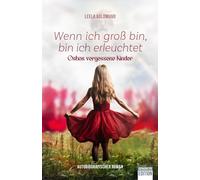 Leela Goldmund Wenn ich groß bin, bin ich erleuchtet: Oshos verges (Tapa blanda)