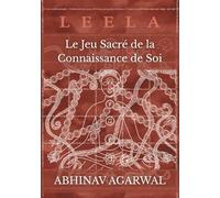 Leela: Le Jeu Sacré de la Connaissance de Soi