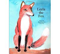 Leela the Fox: Why Foxes Have White Tails