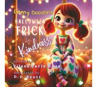 Leeny Doodle's Halloween Trick: a Story of Kindness