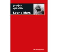 Leer a Marx: 132 (Cuestiones de Antagonismo)