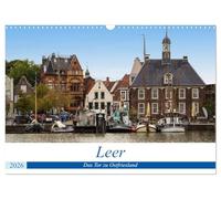 Leer - Das Tor zu Ostfriesland (Wandkalender 2026 DIN A3 quer), CALVENDO Monatskalender: Leer, die sympatische Stadt in Ostfriesland