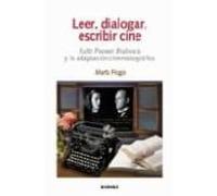 Leer Dialogar Escribir Cine: Ruth Prawer Jhabvala Y La Adaptacion Cine