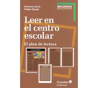 Leer en el centro escolar: El plan de lectura (Recursos)