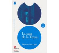 Leer En Español Nivel 3 La Casa de Troya Español Universidad de Salamanca: La casa de la Troya + CD (LEER EN ESPA?OL)