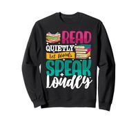 Leer en silencio Deja que las palabras hablen alto Sudadera