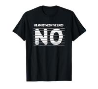 Leer entre líneas NO Humor sarcástico divertido Camiseta