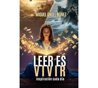 Leer es vivir: Reflexiones diarias