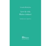 Leer La Vida / Bizitza Irakurri