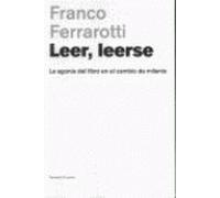 Leer, leerse. La agonía del libro en el cambio de milenio: 48 (FICCIONES)