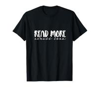 Leer más Scroll Less Funny Camiseta