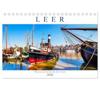 LEER Museumshafen und Altstadt (Tischkalender 2026 DIN A5 quer), CALVENDO Monatskalender: Leer ist das Tor zu Ostfriesland