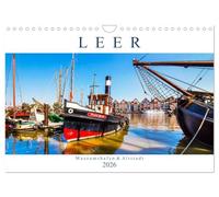 LEER Museumshafen und Altstadt (Wandkalender 2026 DIN A4 quer), CALVENDO Monatskalender: Leer ist das Tor zu Ostfriesland