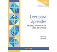 Leer Para Aprender: Lectura Y Escritura En Las Areas Del Curriculo